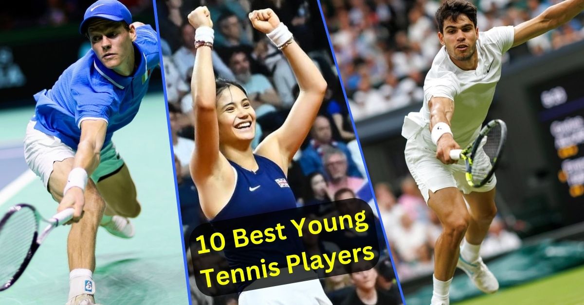 10 Best Young Tennis Players to Watch