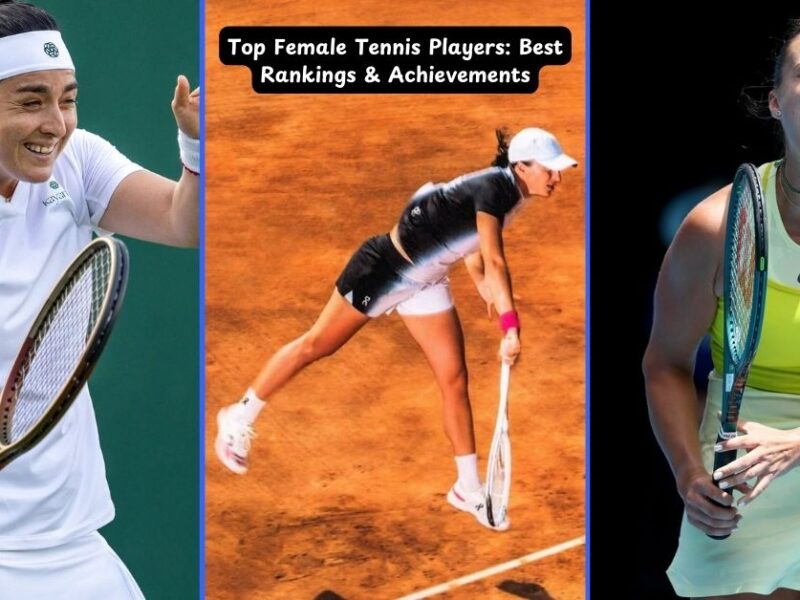 Top Female Tennis Players 2025: Best Rankings & Achievements